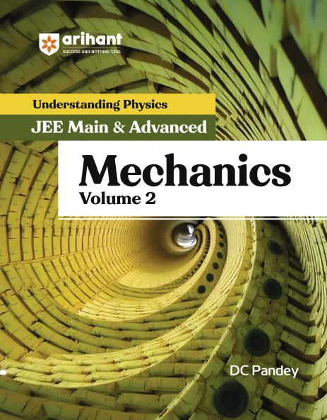 Understanding  Physics Mechanics (Volume 2)  for JEE Main & Advanced | Edition 2025-26 | DC Pandey