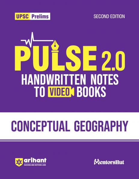 Pulse 2.0 Handwritten Notes to Video Books Conceptual Geography for UPSC State PCS & Other Competitive Exam | Revised 2nd Edition | English Medium