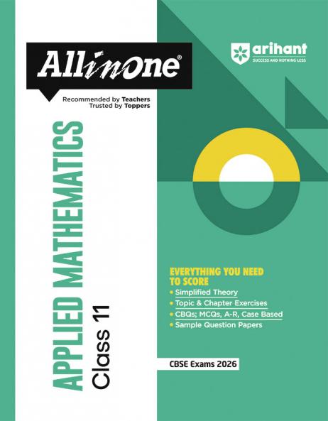 CBSE All in One Applied Mathematics Class 11 Exam 2025-26 | Topic & Chapter Exercises, CBQs, MCQs, A-R, Case Based, Sample Question Papers
