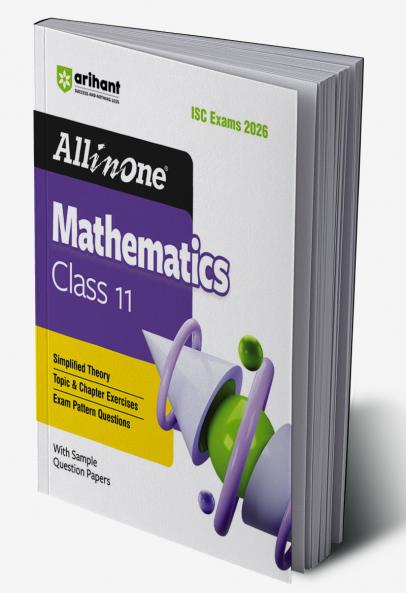 ISC All in One Mathematics Class 11 Exam 2026 | Simplified Theory Topic & Chapter Exercises Exam Pattern Ques with Sample Question Papers