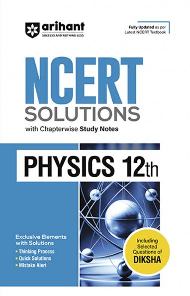 NCERT Solutions Physics Class 12th with Chapterwise Study Notes | English Medium