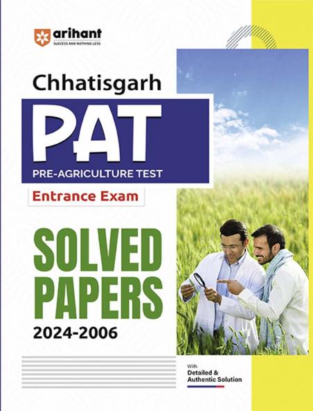Chhattisgarh PAT (Pre. Agriculture Test) 2025 | Solved Papers 2024-2006 | English Medium