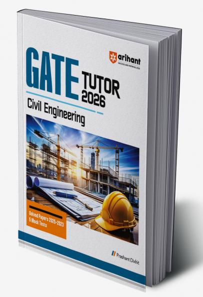 GATE Tutor Civil Engineering Exam 2026 | With Solved Papers 2025-23 & 5  Mock Tests by Prashant Dixhit