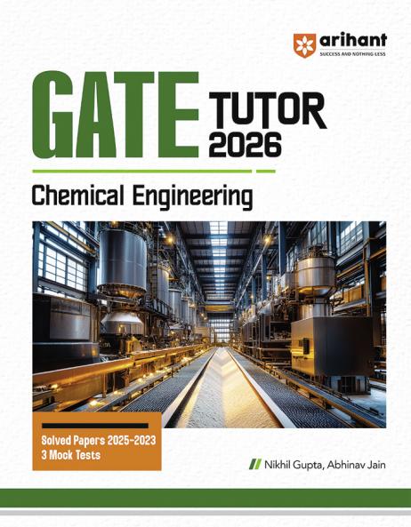GATE Tutor Chemical  Engineering Exam 2026 | With Solved Papers 2025-23 & 3 Mock Tests by Nikhil Gupta, Abhinav Jain