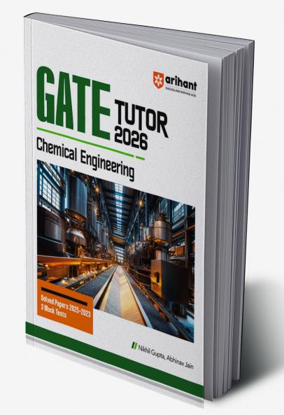 GATE Tutor Chemical  Engineering Exam 2026 | With Solved Papers 2025-23 & 3 Mock Tests by Nikhil Gupta, Abhinav Jain