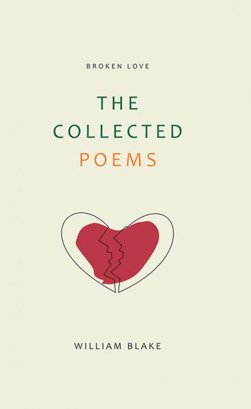 The Collected Poems of William Blake