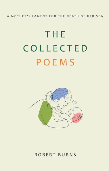The Collected Poems of Robert Burns