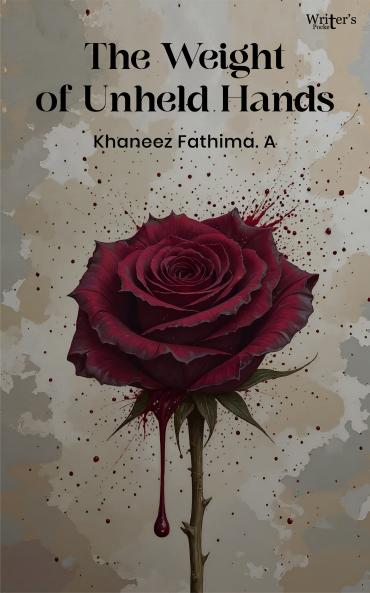 The Weight of Unheld Hands