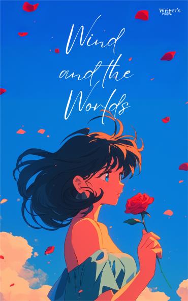 Wind and the Worlds