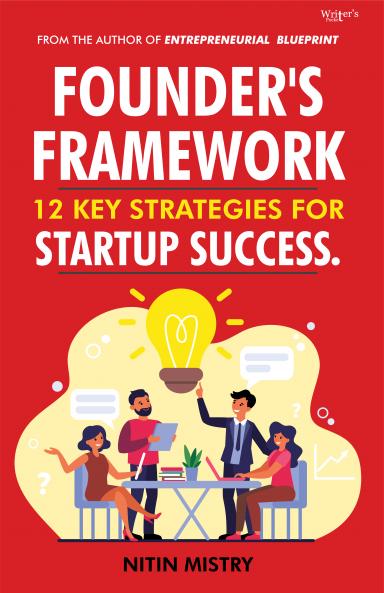 Founder's Framework: 12 Key Strategies for Startup Success.
