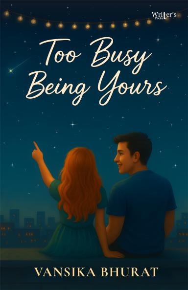 Too Busy Being Yours