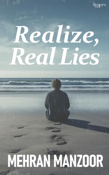 Realize Real Lies
