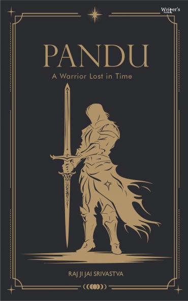 Pandu: A warrior lost in time