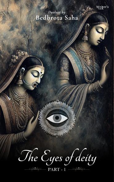 The Eyes of Deity: Part One