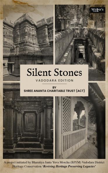 Silent Stones - Vadodara Edition