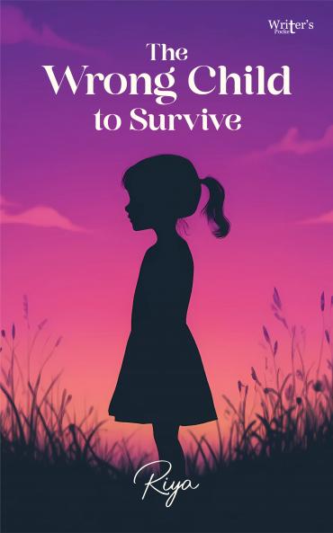 The Wrong Child to Survive