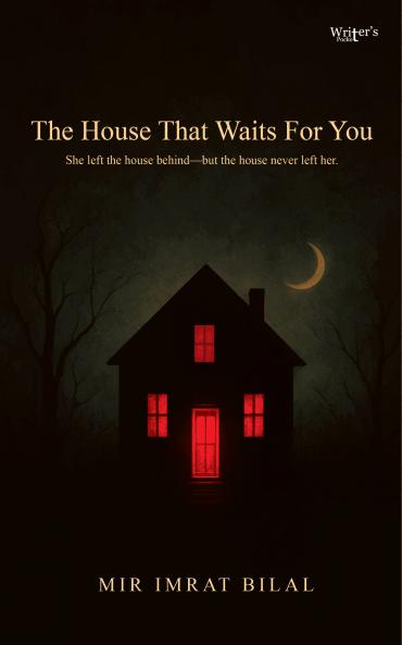 The House That Waits For You