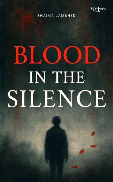 Blood In The Silence