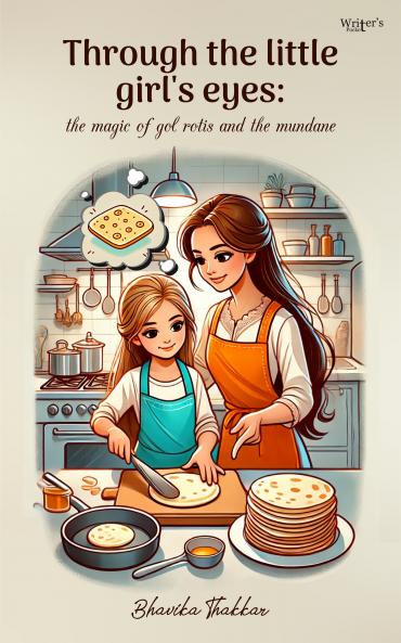 Through the little girl's eyes: the magic of gol roti and the mundane