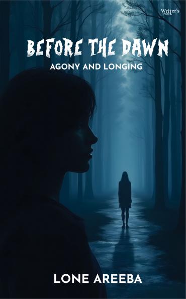 Before The Dawn—Agony and Longing