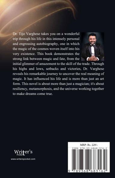 The Magicial Odyssey: Autobiography of Dr. Tijo Varghese