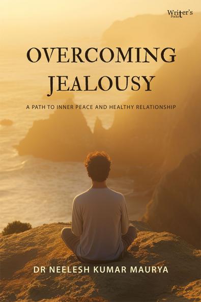 Overcoming Jealousy: A Path to Inner Peace and Healthy Relationship