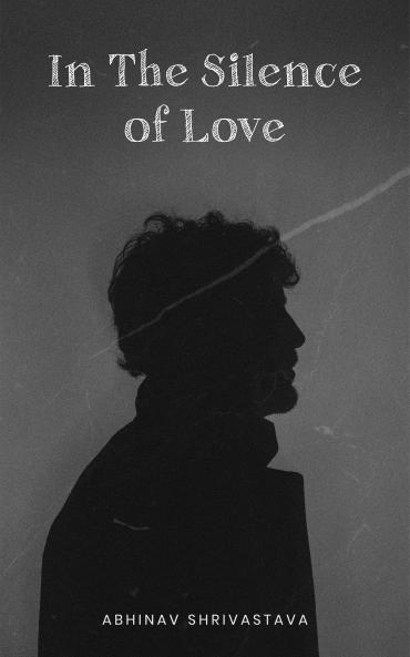 In The Silence Of Love