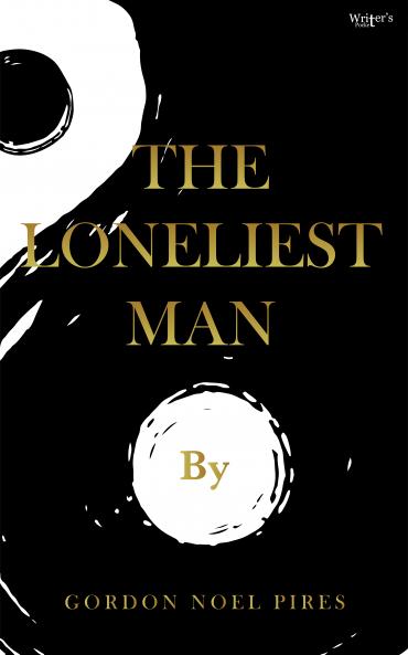 The Loneliest Man