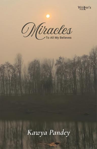 Miracles - To All My Believes