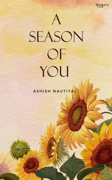 A SEASON OF YOU