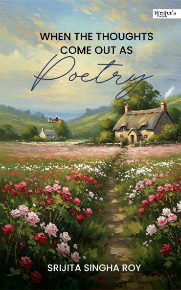 When the thoughts comes out as POETRY