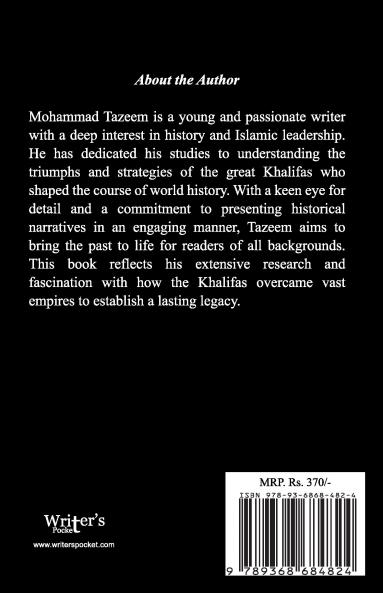 EMPIRE FOUNDERS: THE KHALFAS Triumph And Legacy In ISLAM