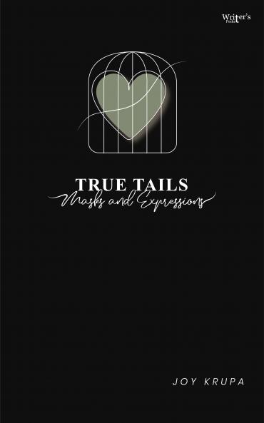 True Tails: Masks and Expressions