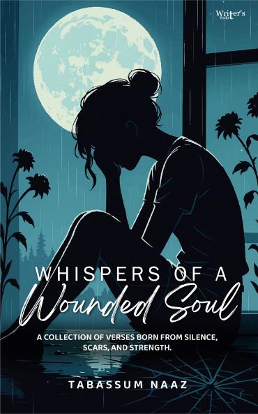 Whispers of a Wounded Soul