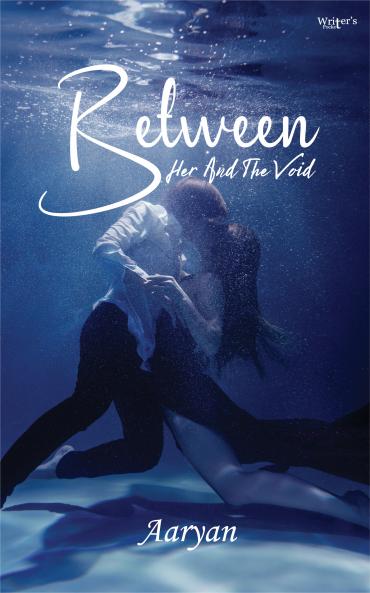 Between Her and The Void