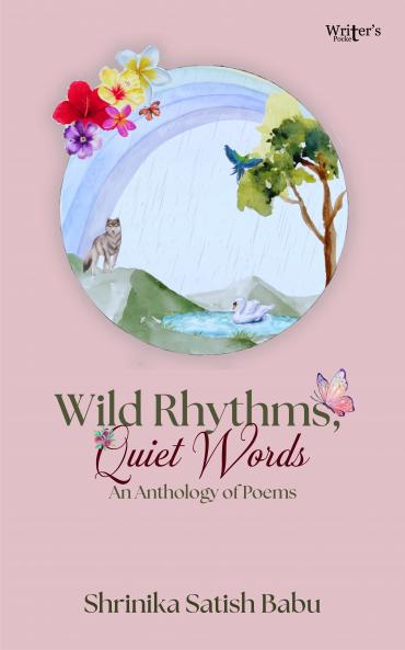 Wild Rhythms Quite Words