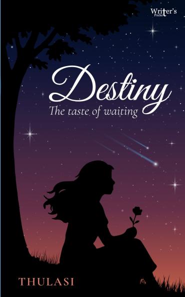 Destiny -The taste of waiting