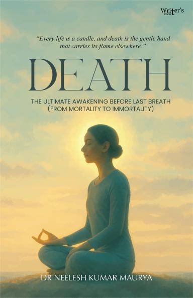 Death: The Ultimate Awakening Before Last Breath