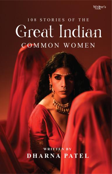 108 Stories Of The Great Indian Common Women