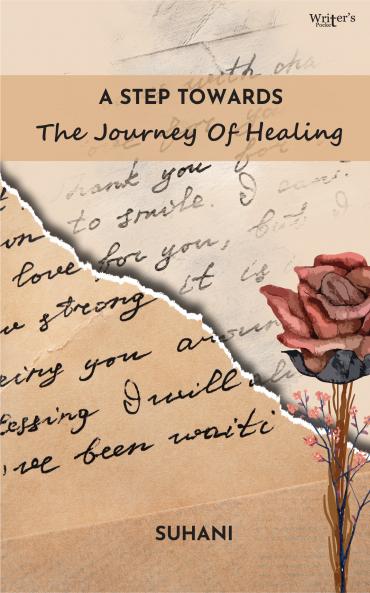 A Step Towards The Journey of Healing