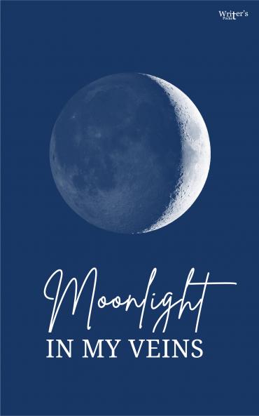 Moonlight in My Veins