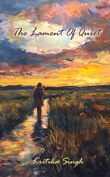 The Lament Of Quiet