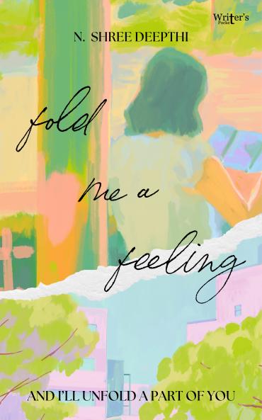 Fold Me A Feeling