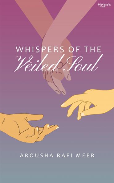 WHISPERS OF THE VEILED SOUL