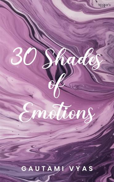 30 shades of emotions