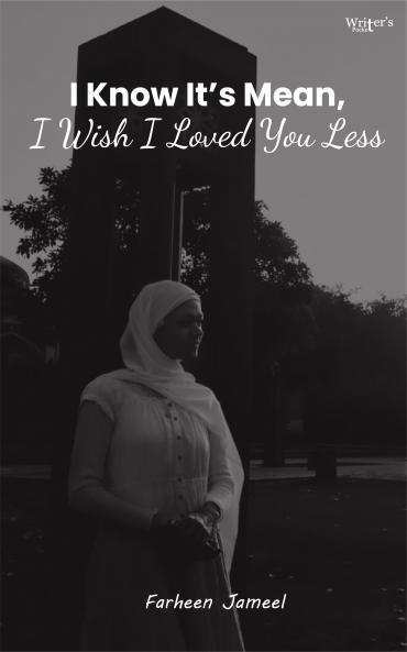 I know it's mean but I wish I loved you less