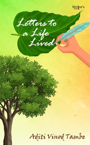 Letters To A Life Lived