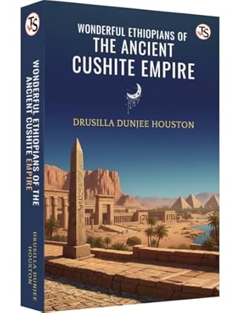 Wonderful Ethiopians Of The Ancient Cushite Empire