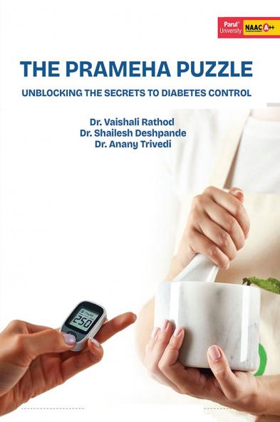 The Prameha Puzzle Unblocking the Secrets to Diabetes Control