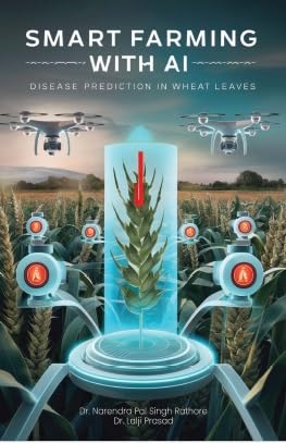 Smart Farming With AI Disease Prediction In Wheat Leaves